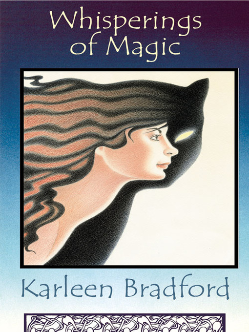 Title details for Whisperings of Magic by Karleen Bradford - Wait list